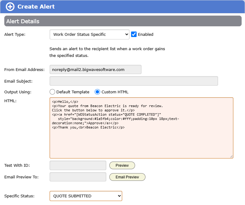 An alert set to Custom HTML. The HTML box holds an Approve link built from a WOStatusAction token, with the Preview controls below