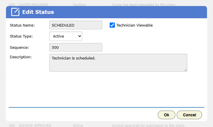 The Edit Status dialog, with Status Name, Technician Viewable, Status Type, Sequence and Description.