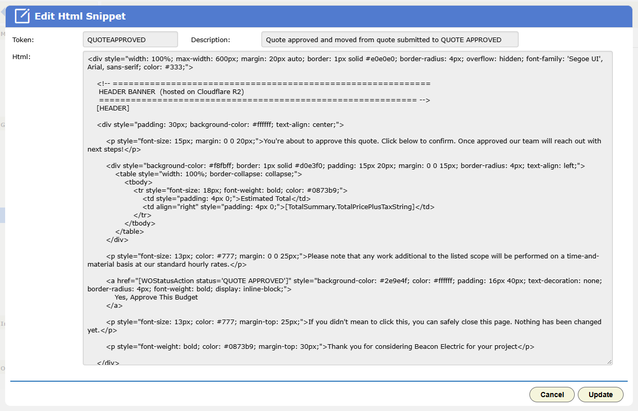 A quote approval snippet open from the Html Snippets tab. Its HTML holds a button whose link is a WOStatusAction token for the QUOTE APPROVED status