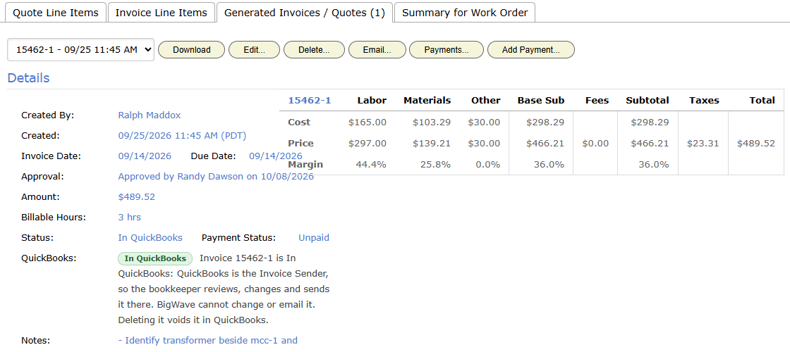 An invoice on the work order's Generated Invoices / Quotes tab with the status In QuickBooks. The QuickBooks row explains that the bookkeeper reviews and sends it, and that BigWave cannot change or email it.