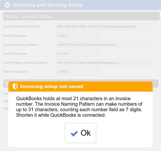 The Invoicing setup refusing a naming pattern that can make numbers longer than 21 characters while QuickBooks is connected.