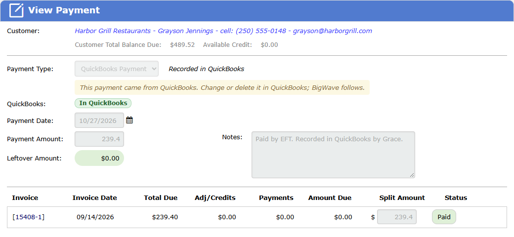 A QuickBooks Payment open in BigWave. The fields are locked, and a note says to change or delete the payment in QuickBooks.