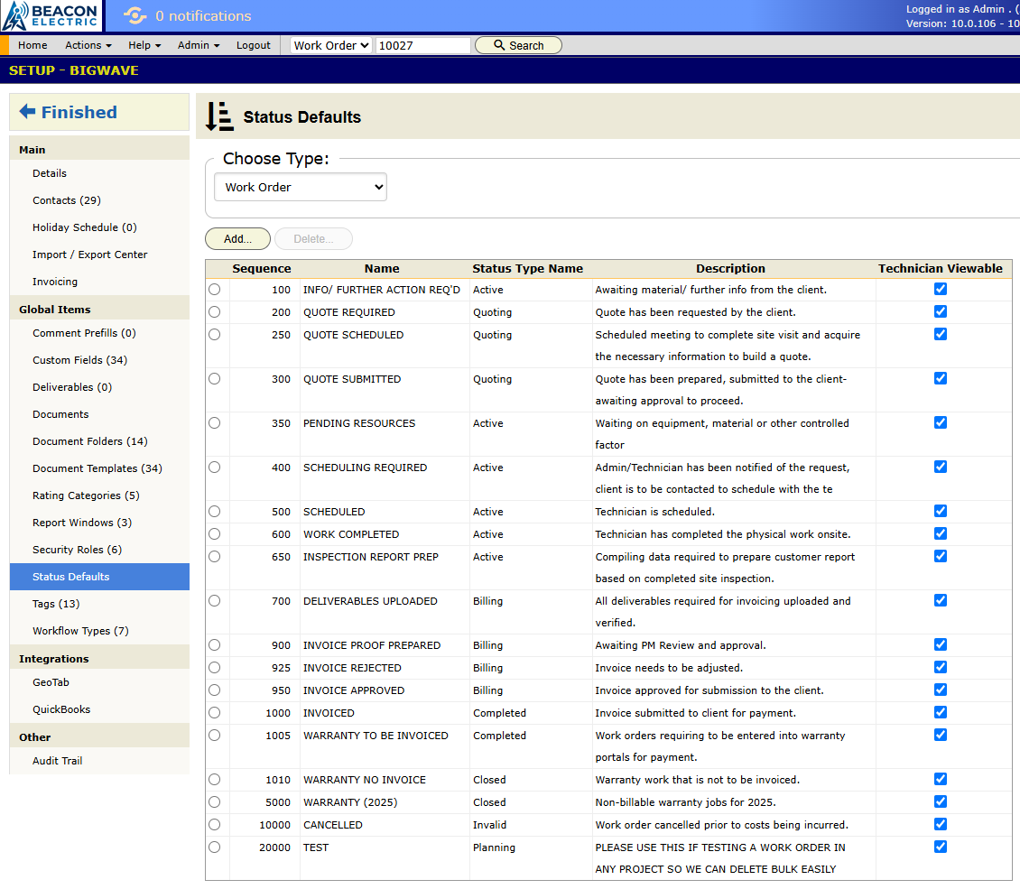 The Status Defaults panel under Setup, showing the starting status list for work orders in order.