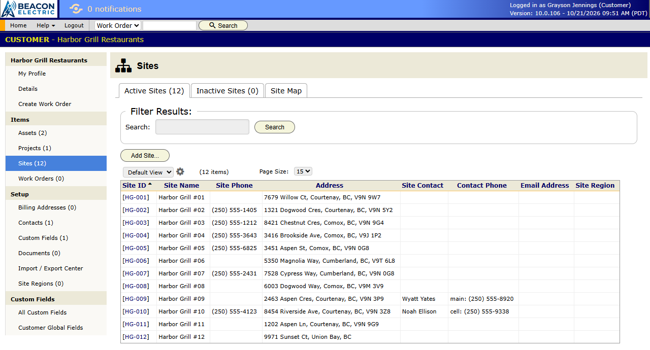 What a Harbor Grill customer login sees: the customer screen with My Profile, Create Work Order, Projects, Sites and Work Orders in the panel list. The Sites panel is open